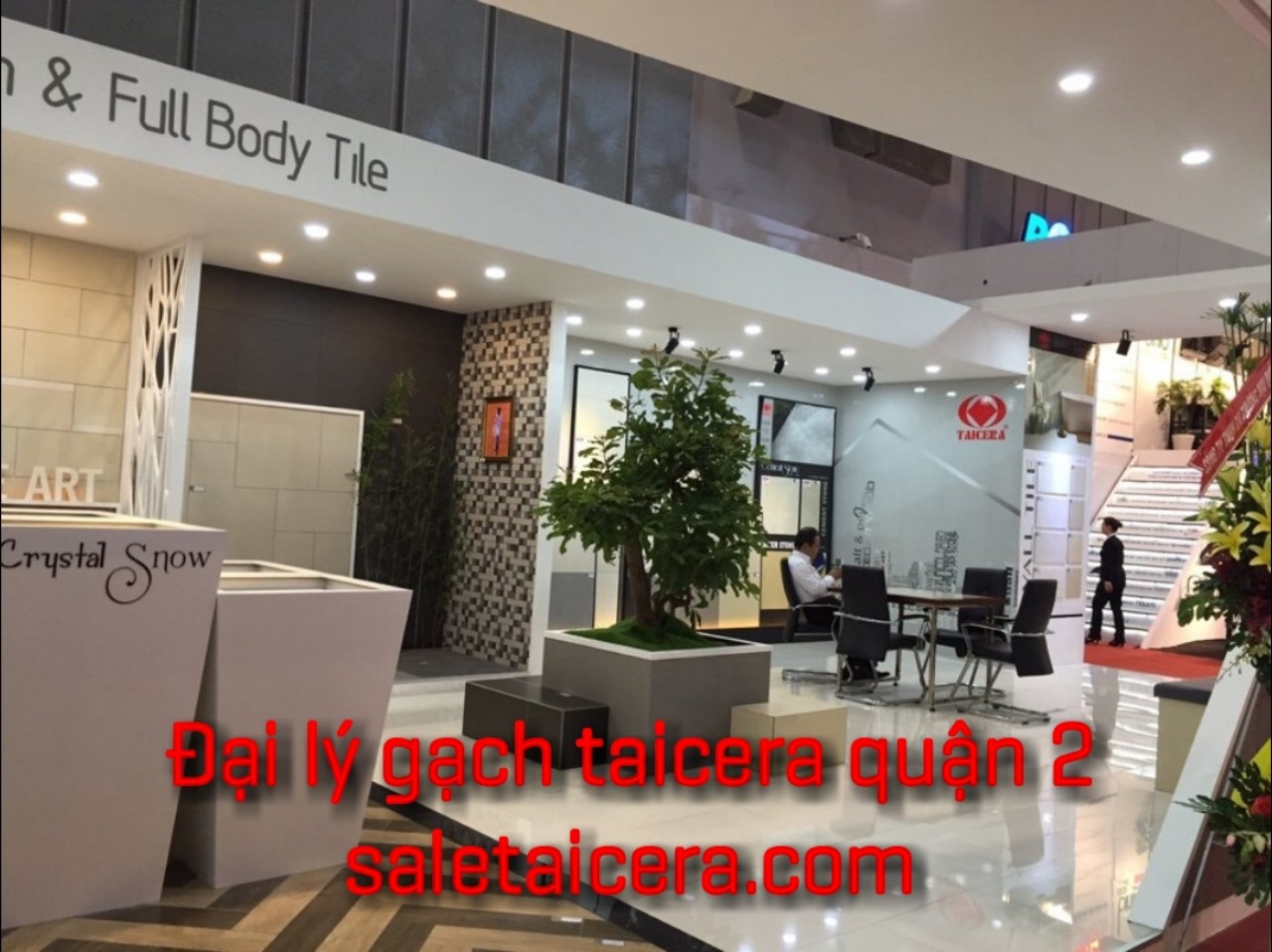 ĐẠI LÝ GẠCH  TAICERA  TẠI QUẬN 2