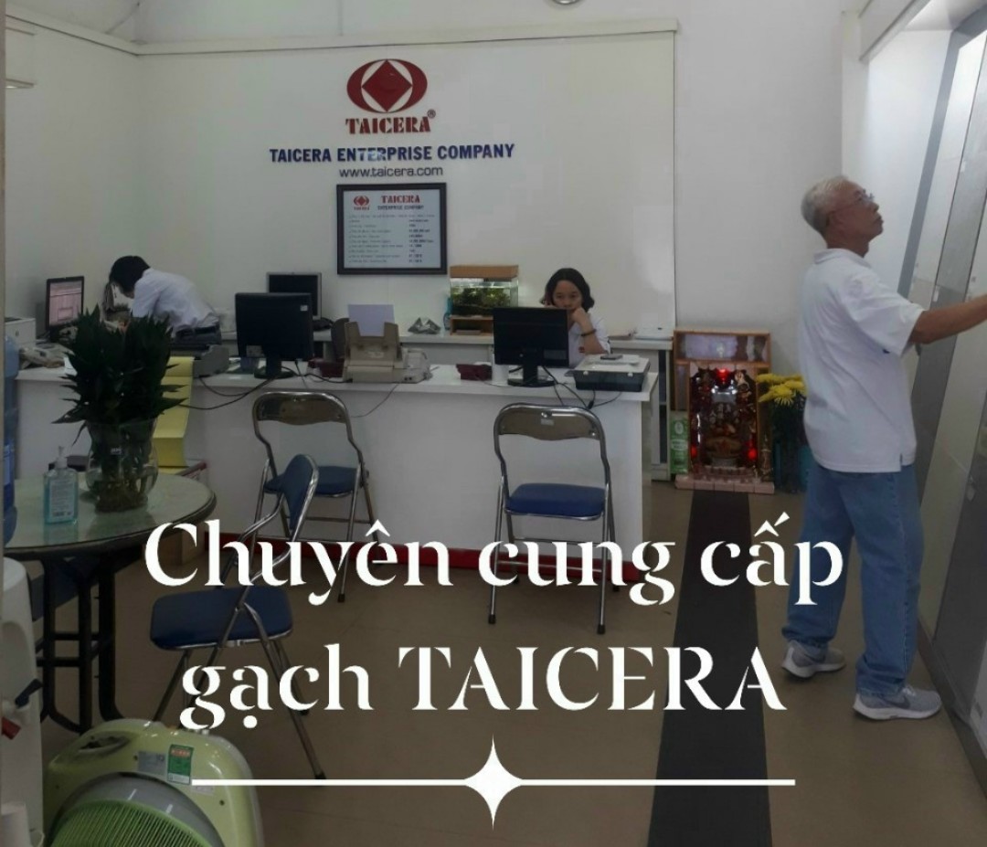 NHÀ PHÂN PHỐI GẠCH TAICERA TẠI THÀNH PHỐ ĐÀ LẠT